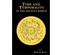 Time and Temporality in the Ancient World