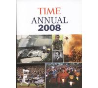 Time Annual 2008: The Year in Review