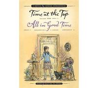 Time at the Top and All in Good Time: Two Novels (Paperback) - Common