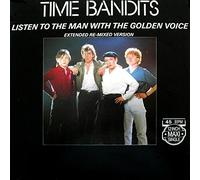 Time Bandits - Listen to the man with the golden voice - Words