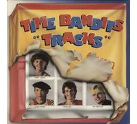 Time Bandits - Time Bandits - Tracks - CBS - CBS 25484