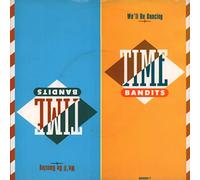 Time Bandits - We'll be dancing (1987) / Vinyl single [Vinyl-Single 7'']