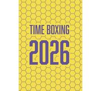 Time Boxing Planner en Español 2026: METODO DE BLOQUES DE 5 Y 30 MINUTOS PARA REVOLUCUONAR TU PRODUCTIVIDAD