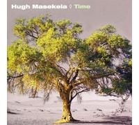 Time By Hugh Masakela,Hugh Masekela (2002-07-01)