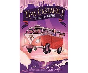 Time Castaways: The Obsidian Compass: 2