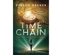 Time Chain: A Time Travel Novel