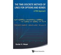 Time-Discrete Method Of Lines For Options And Bonds, The: A PDE Approach
