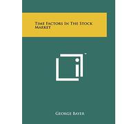 Time Factors In The Stock Market