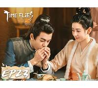 Time Flies and You are Here EP23