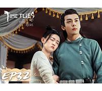 Time Flies and You are Here EP32