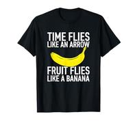 Time Flies like an Arrow, Fruit Flies like a Banana T-Shirt