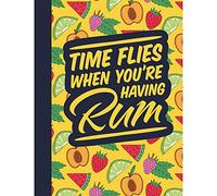 Books - Books - Time Flies When Having Rum [Hardcover] Du Pontet, Rebecca [Hardcover] Du Pontet, Rebecca [Hardcover] Du Pontet, Rebecca [Hardcover] Du Pontet, Rebecca [Hardcover] Du Pontet, Rebecca