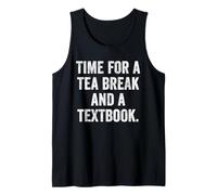Time for a Tea Break and a Textbook Teacher Mama Tea Lover Tank Top