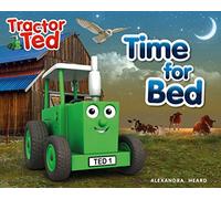 Time for Bed: Tractor Ted - a calming bedtime story as Tractor Ted helps to put everyone to bed on the farm: 2