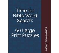Time for Bible Word Search: 60 Large Print Puzzles