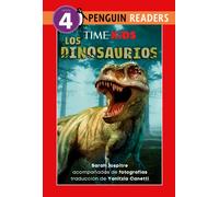 TIME for Kids: Los dinosaurios (TIME for Kids: Dinosaurs Spanish Edition)