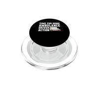 Time For Some Ambulance Driver Action EMT Paramedic PopSockets PopGrip for MagSafe
