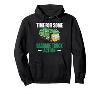 Time For Some Garbage Truck Action Sanitation Worker Pullover Hoodie