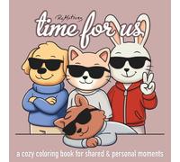 time for us: a cozy coloring book for shared & personal moments