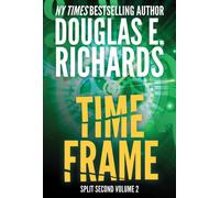 Time Frame (Split Second, Book 2) : Volume 2