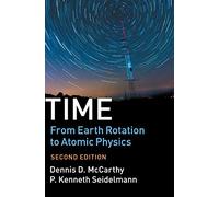 Time: From Earth Rotation to Atomic Physics – Cambridge University Press