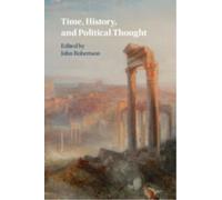 Time, History, and Political Thought