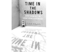 Time in the Shadows: Confinement in Counterinsurgencies