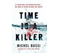Time is a Killer: From the bestselling author of After the Crash