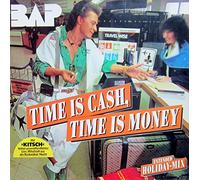 Time is cash, time is money (Ext. Holiday-Mix, 1986) [VINYL]