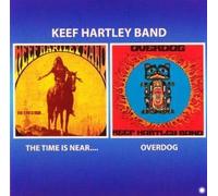 Time Is Near/Overdog by Keef Hartley Band