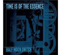 Time Is Of The Essence - Half Moon Switch