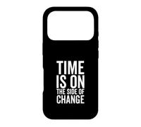Time Is On The Side Of Change Notorious RBG Feminist Quote Case for iPhone 17 Pro