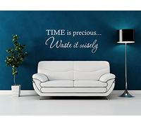 Time is Precious Waste It Wisely Wall Quote Wall Sticker Transfer Decal Black Large 100cm Wide x 42cm high