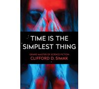 Time Is the Simplest Thing