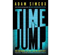 Time Jump : High-concept thriller brimming with 1990s nostalgia