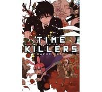 Time Killers: Kazue Kato Short Story Collection: 1