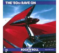 Time Life The Rock 'n' Roll Era - The 50's: Rave On