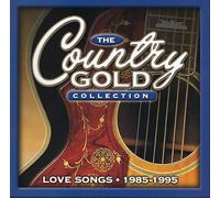 Time Life, Various - The Country Gold Collection Hot Hits 1985-1992 (UK