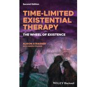 Time-Limited Existential Therapy: The Wheel of Existence