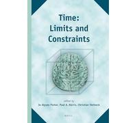 Time: Limits and Constraints: 13 (Study of Time)