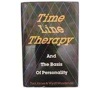 Time Line Therapy and the Basis of Personality