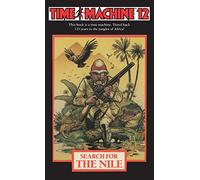 Time Machine 12: Search for the Nile