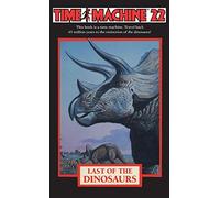 Time Machine 22: Last of the Dinosaurs (Time Machine)