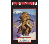 Time Machine 7: Ice Age Explorer (Time Machine)