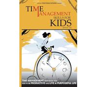 Time Management Skills for Kids (Over 12)