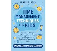 Time Management Techniques for Kids