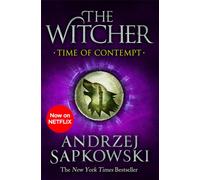 Time of Contempt : The bestselling novel which inspired season 3 of Netflix’s The Witcher