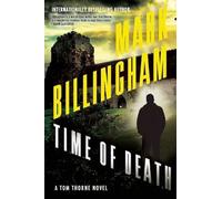 Time of Death: A Tom Thorne Novel: 13 (Di Tom Thorne)