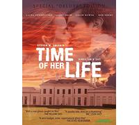 Time Of Her Life - Director's Cut