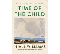 Time of the Child : A Novel